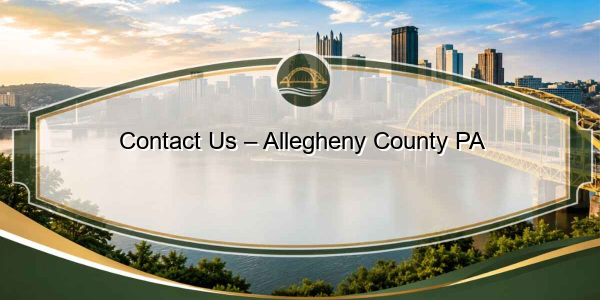 Contact Us – Allegheny County PA